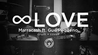 Marracash, Guè - ∞ LOVE (Drums Cover) by Leonardo Ferrari