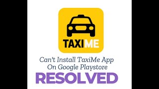 Fix Can’t Install TaxiMe App on Google Play Store | 100% Working Solutions! screenshot 3