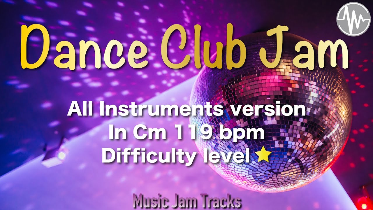 Dance Club Jam C minor 119bpm All Instruments version Backing Track