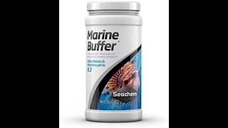 Testing Seachem's Marine Buffer