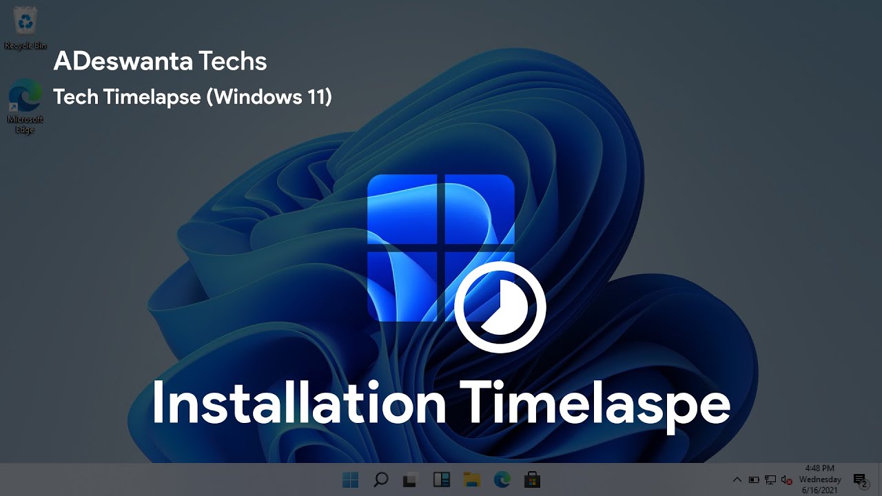 [Tech Timelapse] Windows 11 Installation Timelaspe (No Voice-over ...