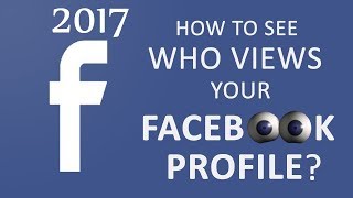 Who Viewed Your Facebook Profile. Tech-Pirate