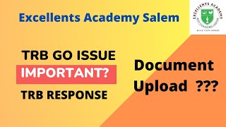 TRB  GO ISSUE AND RESPONSE AND DOCUMENT UPLOAD