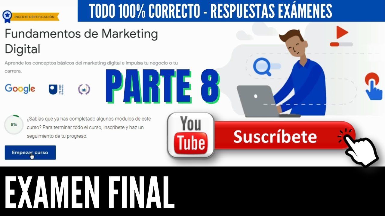 🎓 Examen Final Fundamentos Marketing Digital Google Activate, Todo 100%