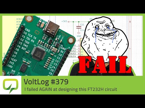 I failed AGAIN at designing this FT232H circuit | Voltlog 379