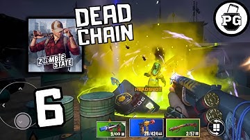 Dead Chain Challange On Easy 🧟‍♂️ Zombie State: Roguelike FPS - Gameplay Walkthrough |Part 6|