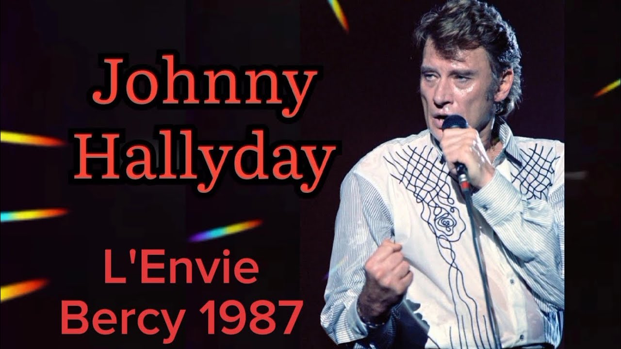 inédit : Johnny Hallyday l'Envie Bercy 1987 ( Remasterisé son et image ...