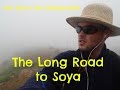 The Long Road to Soya- The Straw Hat Backpacker Walks Japan Month #4