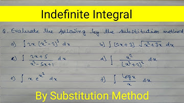 Integration by Substitution Method