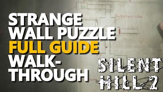 Strange Wall Puzzle Full Walkthrough Silent Hill 2 Remake