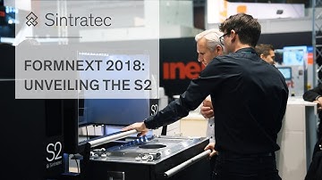 Formnext 2018: Unveiling the Sintratec S2