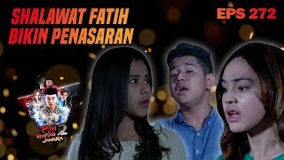 Chelsea \u0026 Vanya Penasaran Sama Shalawat Fatih - Fatih Di Kampung Jawara Eps 272 Part 1