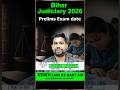 Bihar Judiciary 2026 Prelims Exam date Announced - Amit Sir #biharapo2026