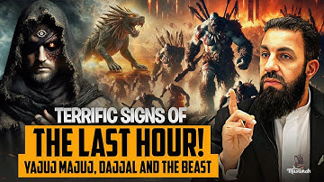 Angstaanjagende tekenen van het laatste uur – Dajjal, Yajuj en Majuj (Gog en Magog) en het Beest ...