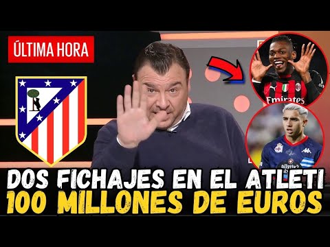 💥INCREÍBLE DOS FICHAJES LLEGANDO EN EL ATLETI ATLETICO MADRID ATLÉTICO DE MADRID RUBEN URIA HOY