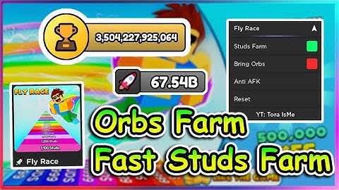 [Update] Roblox Fly Race Script - OP Auto Farm | Bring Orbs