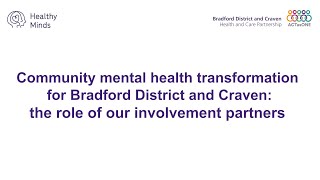 Community mental health transformation - Involvement partners (short)