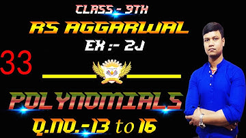 Class 9 rs aggarwal polynomial solution l rs aggarwal ex-2J solution class 9 l Part-33l #bkinstitute