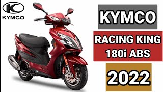 NEW KYMCO RACING KING 180i ABS PRICE AND DOWNPAYMENT 2022