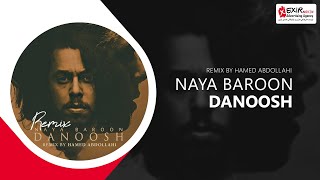 Danoosh - Naya Baroon (Remix)