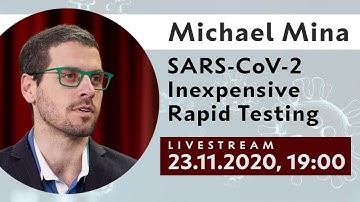 Michael Mina | SARS-CoV-2 Inexpensive Rapid Testing