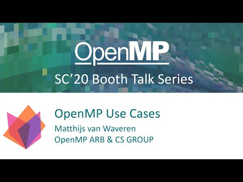 OpenMP Use Cases