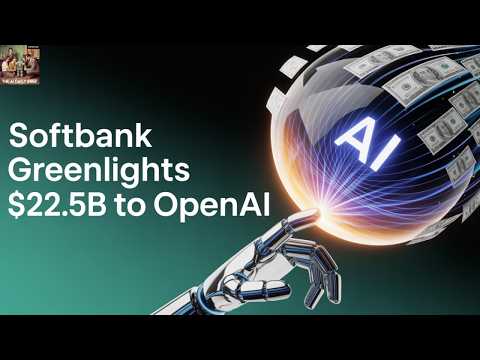 Softbank Greenlights $22.5B to OpenAI