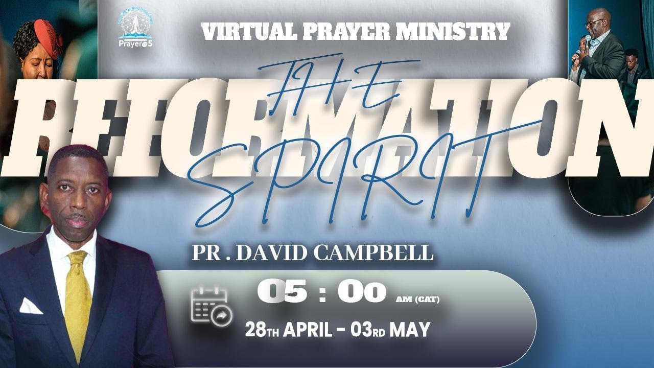 20250430_The Reformation Spirit_Pastor David Campbell_Day 4 YouTube