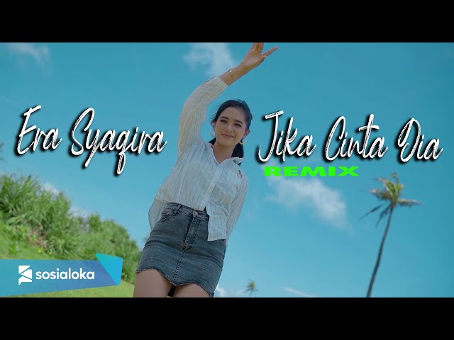 ERA SYAQIRA | GEISHA - JIKA CINTA DIA  [ dj remix ] class=