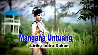 Download Lagu Mangana untuang MP3