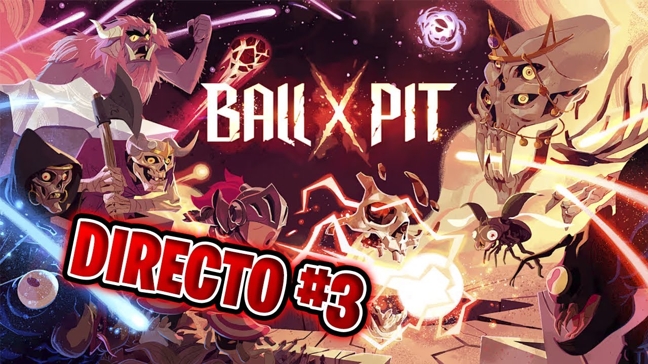 Level up masivo y farmeada histórica | Directo #3 Ball X Pit | Gameplay en Español