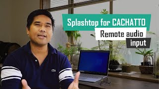 Splashtop for CACHATTO: Remote audio input screenshot 2