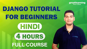 Django Tutorial in Hindi | Django Tutorial for Beginners in 2022 | Python Django | Great Learning