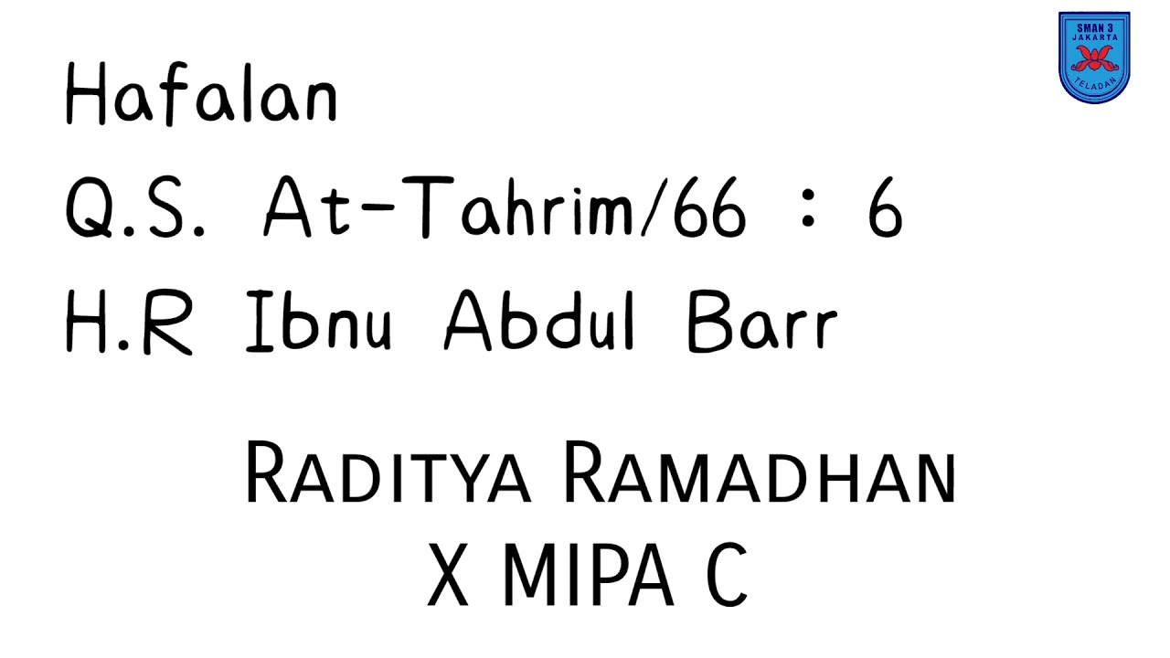 Hafalan Agama Islam Q S At Tahrim 66 6 Dan H R Ibnu Abdul Barr Youtube