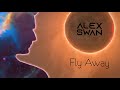 Alex swan  fly away