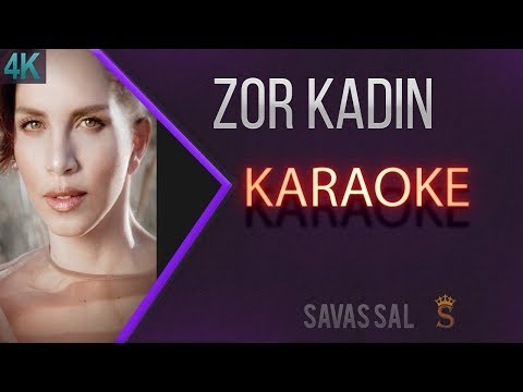 Sertab Erener Zor Kadın Karaoke