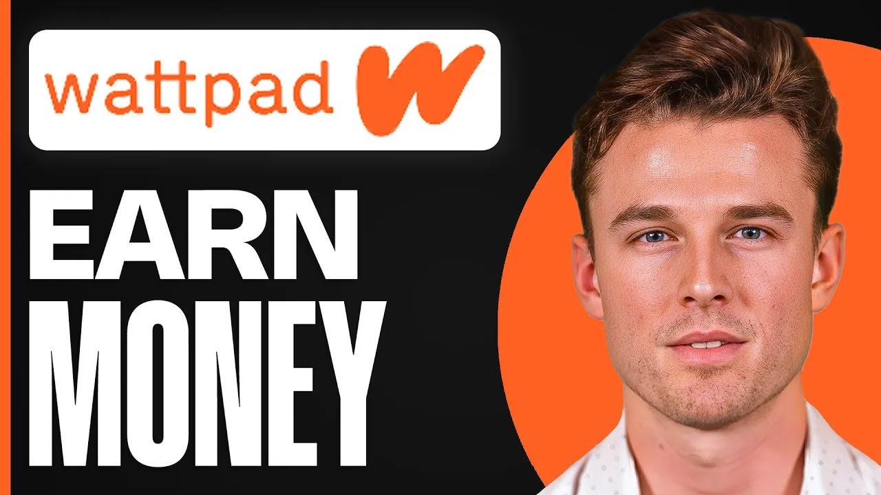 How to Make Money On Wattpad (2025) StepbyStep Tutorial for