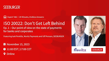 Expert Talk | Ep 1: What is ISO 20022? This will be an overview of what it is, why it’s happening