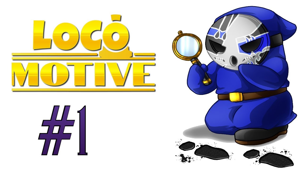 Loco Motive | Let's Play Ep.1 | All Aboard! [Wretch Plays]
