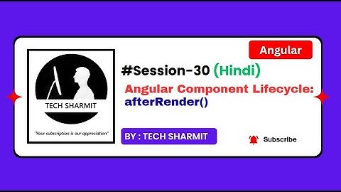 afterRender() in Angular | Angular tutorial for beginners in Hindi 2025 (Session-30)