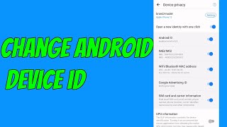 How To Change Device ID（Without Root） screenshot 5