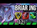 Briar vs viego jng  1604 rank 5 briar legendary  kr challenger  1321