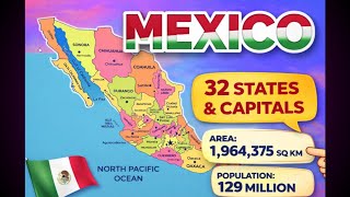 Mexico Geography Explained | States, Capital & Facts 🇲🇽🌍