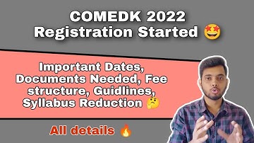 COMEDK 2022| Application Form| Information Broucher| Important Dates|Documents Needed|Syllabus|Fees