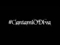 #CantamiODiva - Teaser Ufficiale 01