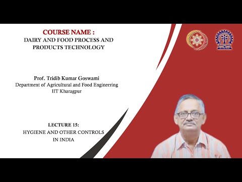 Lecture 15 : Hygiene and Other Controls in India