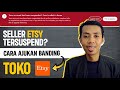 DIJAMIN LOLOS, Cara Ajukan Banding Seller Etsy yang terSuspend - Cara Mengatasi Seller Etsy Suspend