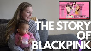 REACTING TO "THE REVOLUTION: A STORY OF BLACKPINK"