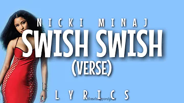 Nicki Minaj - Swish Swish (Verse - Lyrics)