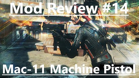 Fallout 4: Mod Review #14 "MAC-11 Machine Pistol" (Xbox One Mods)